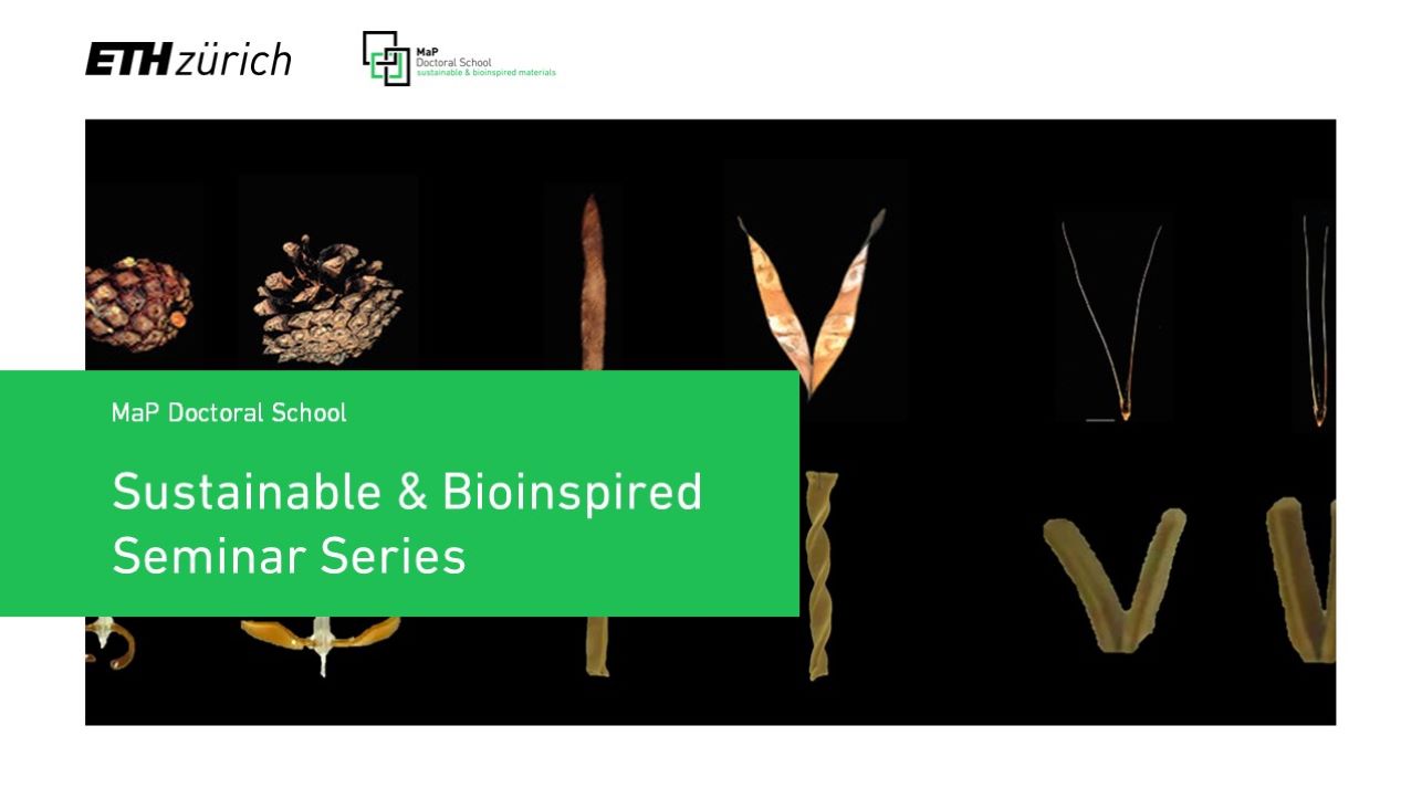 MaP Doctoral School - Sustainalbe & Bioinspired Seminar Series